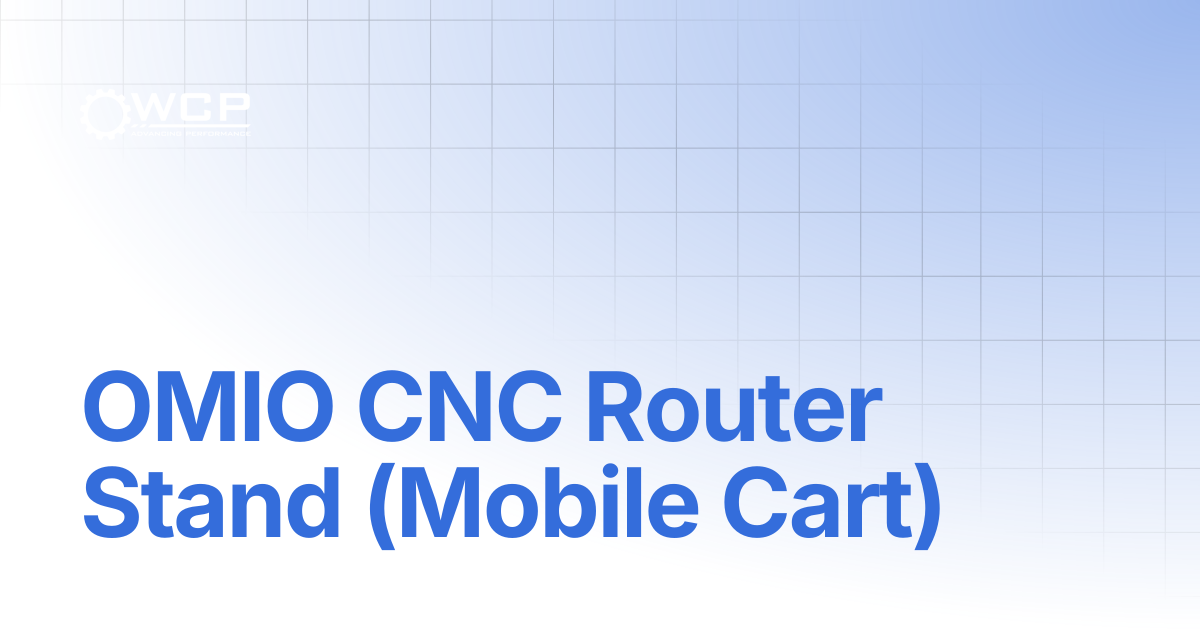 OMIO CNC Router Stand (Mobile Cart) | Shop Accessories OMIO Cart and ...
